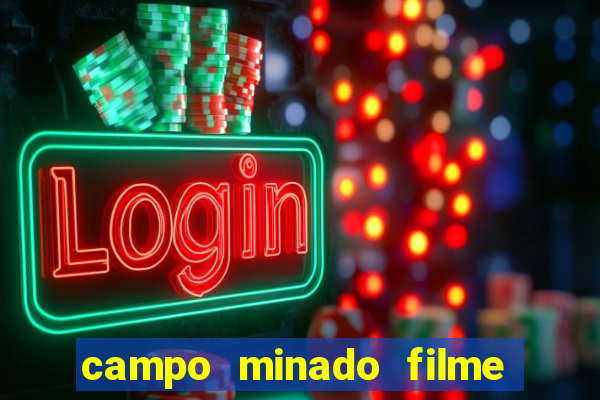 campo minado filme final explicado